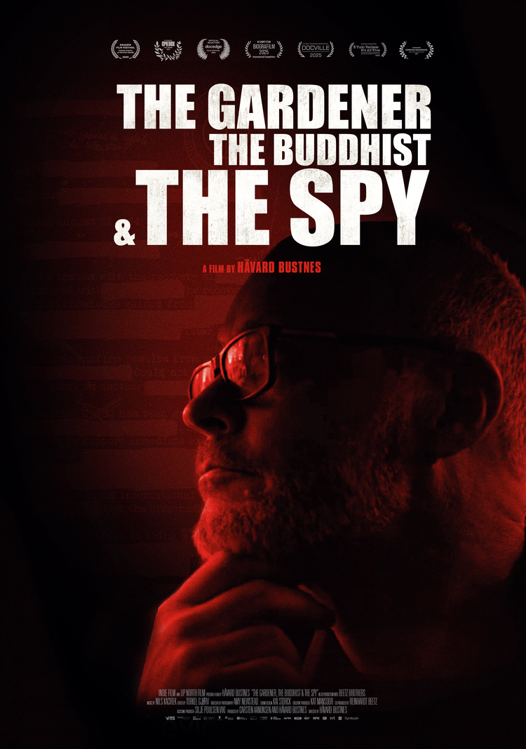 The Gardener, The Buddhist & The Spy